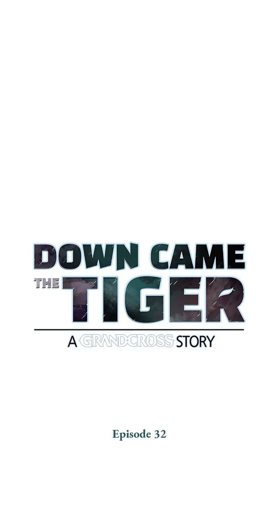Read Down Came the Tiger Manga Online